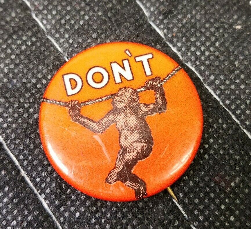 1950's Chronotherm Pin Back Button "Don't Monkey" Advertising Honeywell 1-1/4"