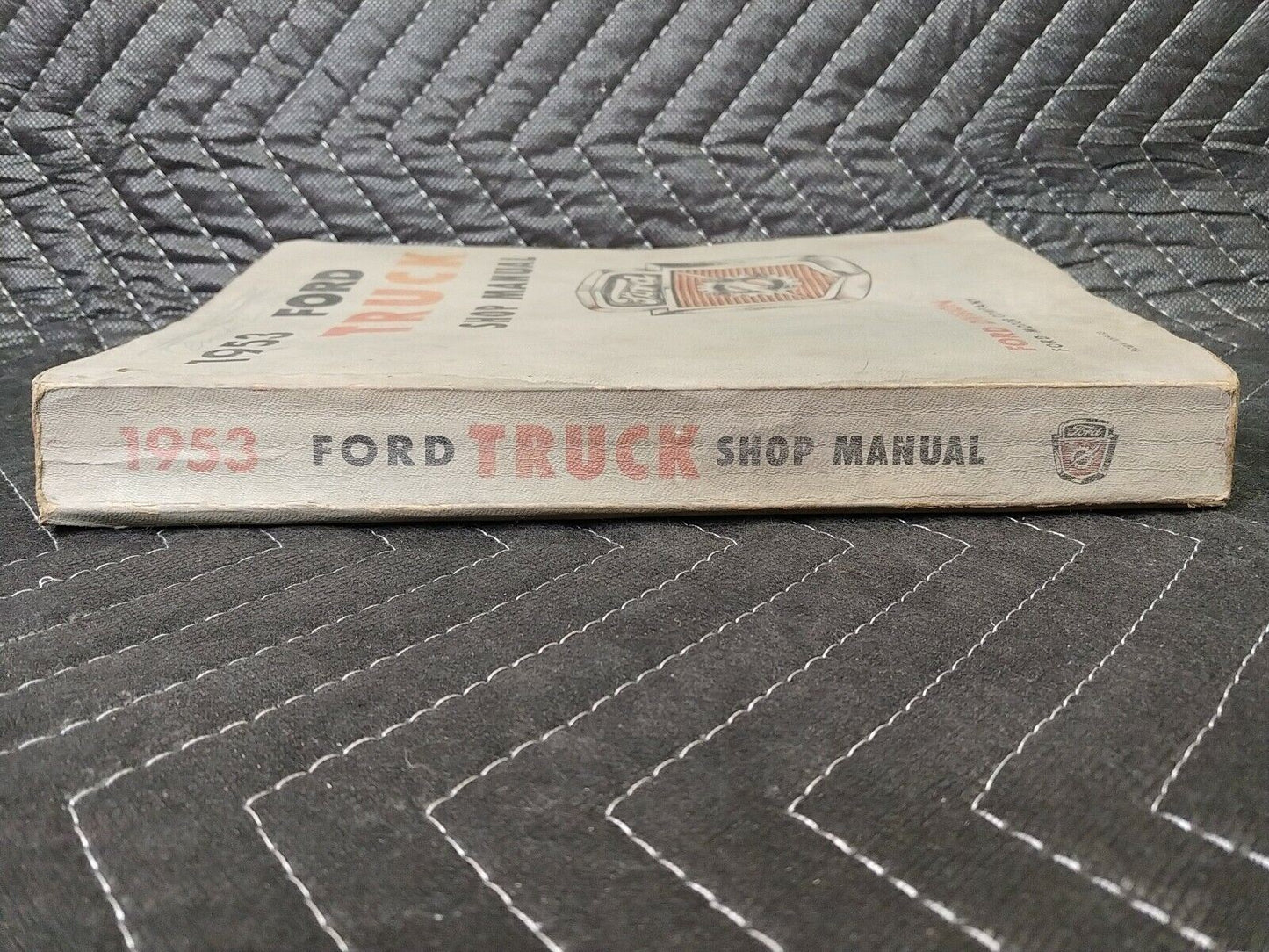 1953 Ford Pickup and Truck Repair Shop Manual