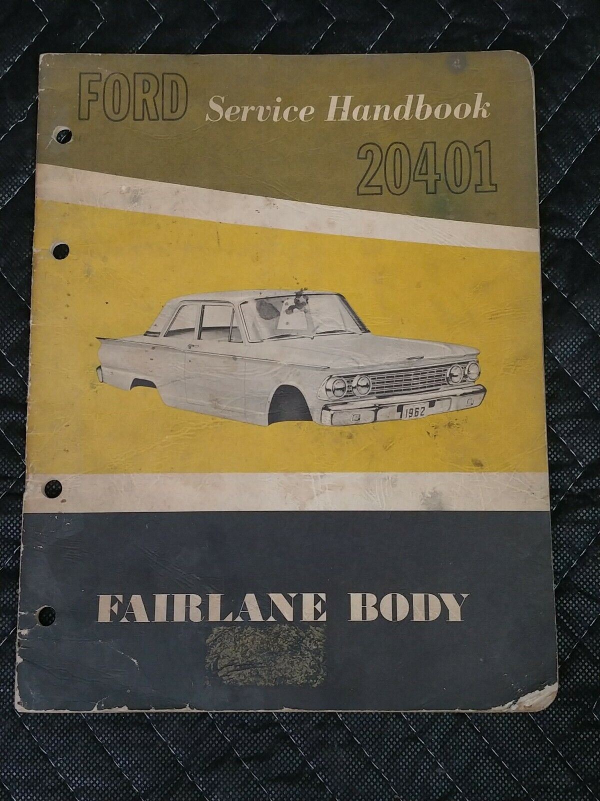 1962 FORD FAIRLANE BODY Service Handbook 20401 Factory Original Manual Info OEM