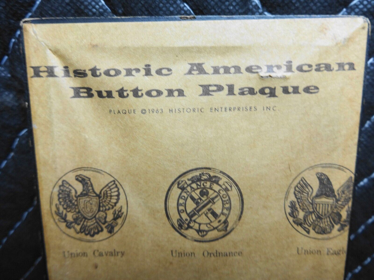 CIVIL WAR HISTORIC AMERICAN BUTTON PLAQUE - 1963 by HISTORIC ENTERPRISES
