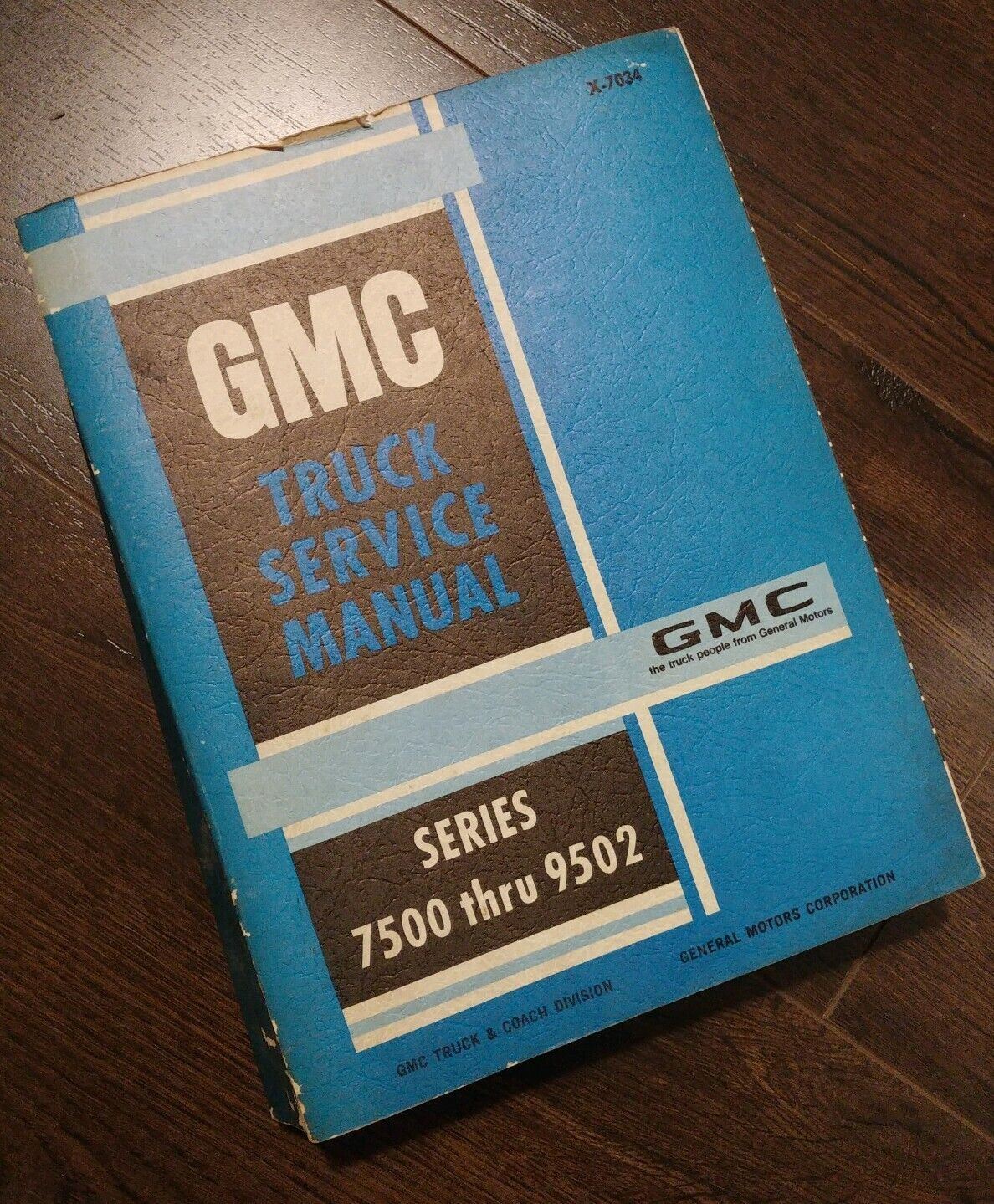 1969 GMC Truck Service Manual X-7034 Series 7500-9502