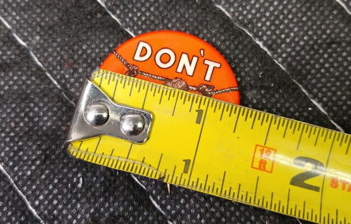 1950's Chronotherm Pin Back Button "Don't Monkey" Advertising Honeywell 1-1/4"