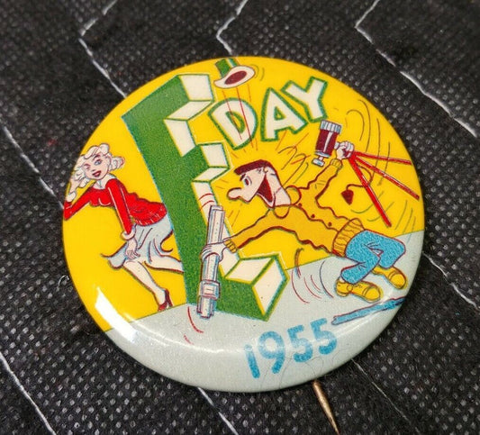 "E DAY" Engineer's Day 1955 - Pinback Button