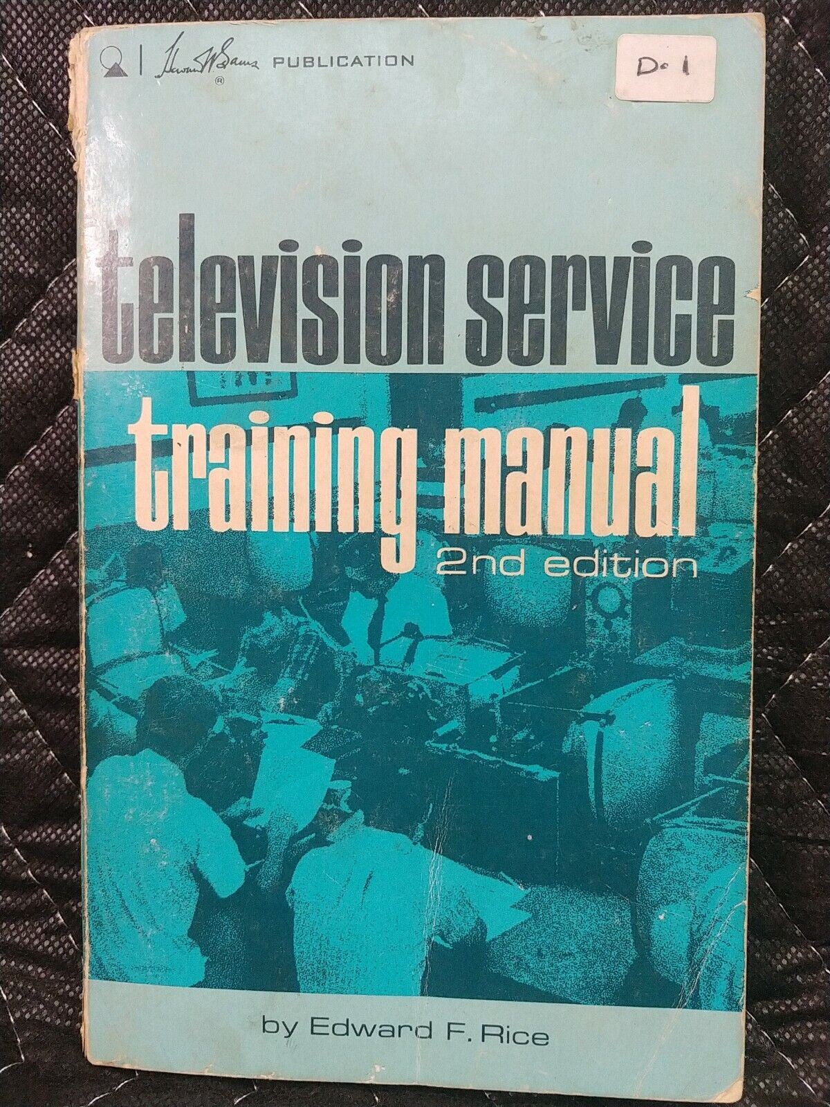 Television Service Training Manual 2nd edition 1968 Paperback Edward F. Rice
