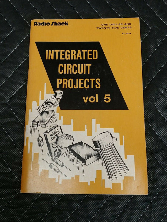 Radio Shack Manual Integrated Circuit Projects Vol. 5 Paperback