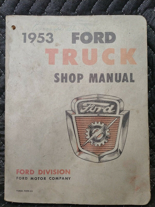 1953 Ford Pickup and Truck Repair Shop Manual