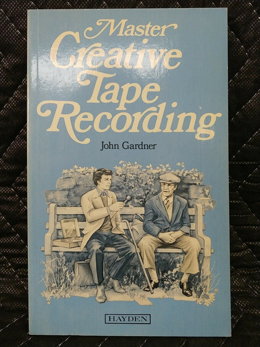 Master Creative Tape Recording