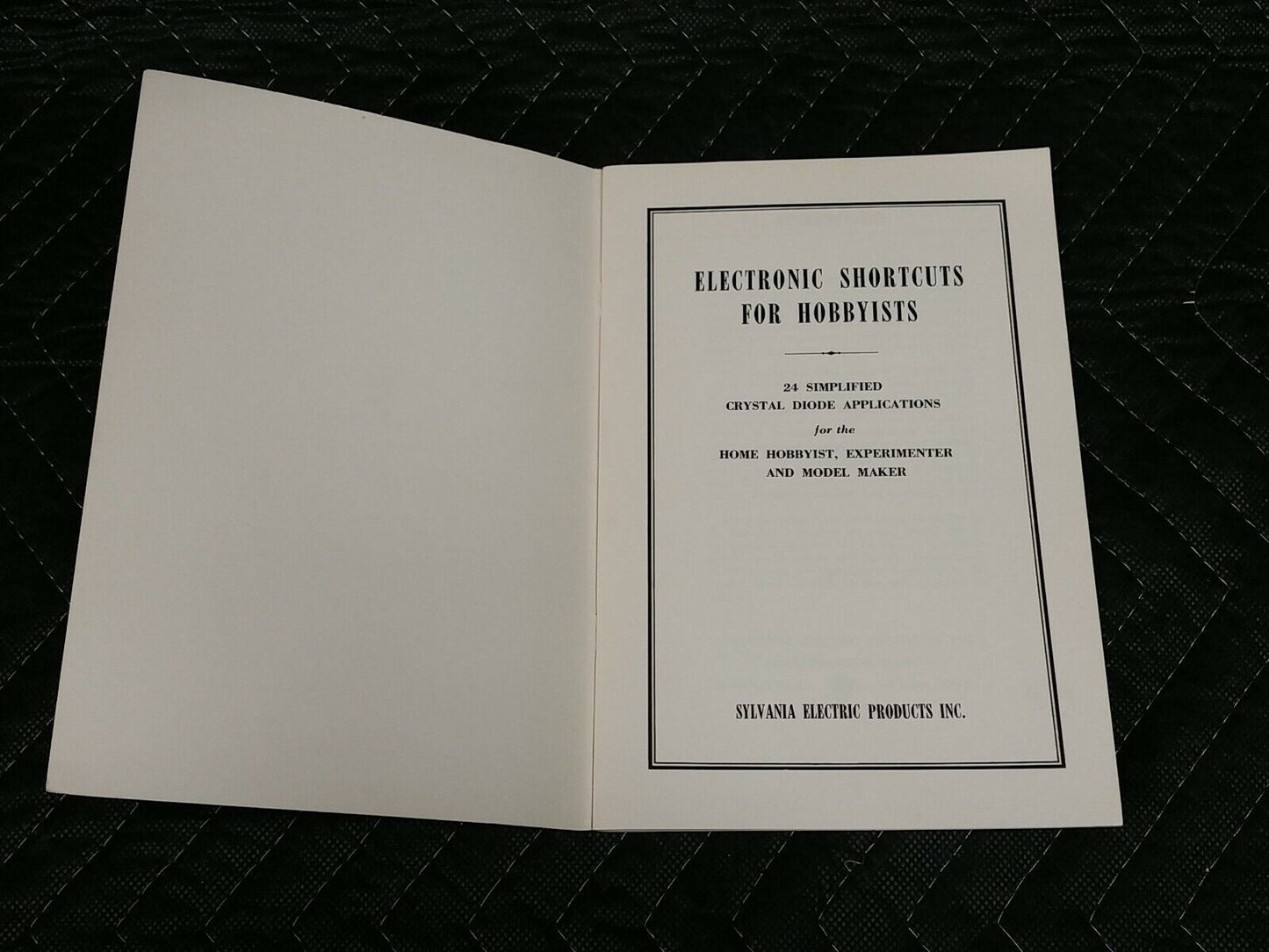 ELECTRONIC SHORTCUTS FOR HOBBYISTS SYLVANIA ELECTRIC PRODUCTS 1951 2ND EDITION