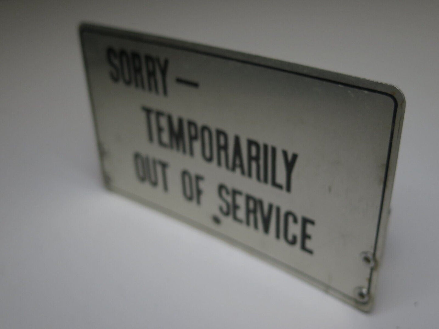 Vintage SORRY - TEMPORARILY OUT OF SERVICE Bell System Pay Telephone Sign