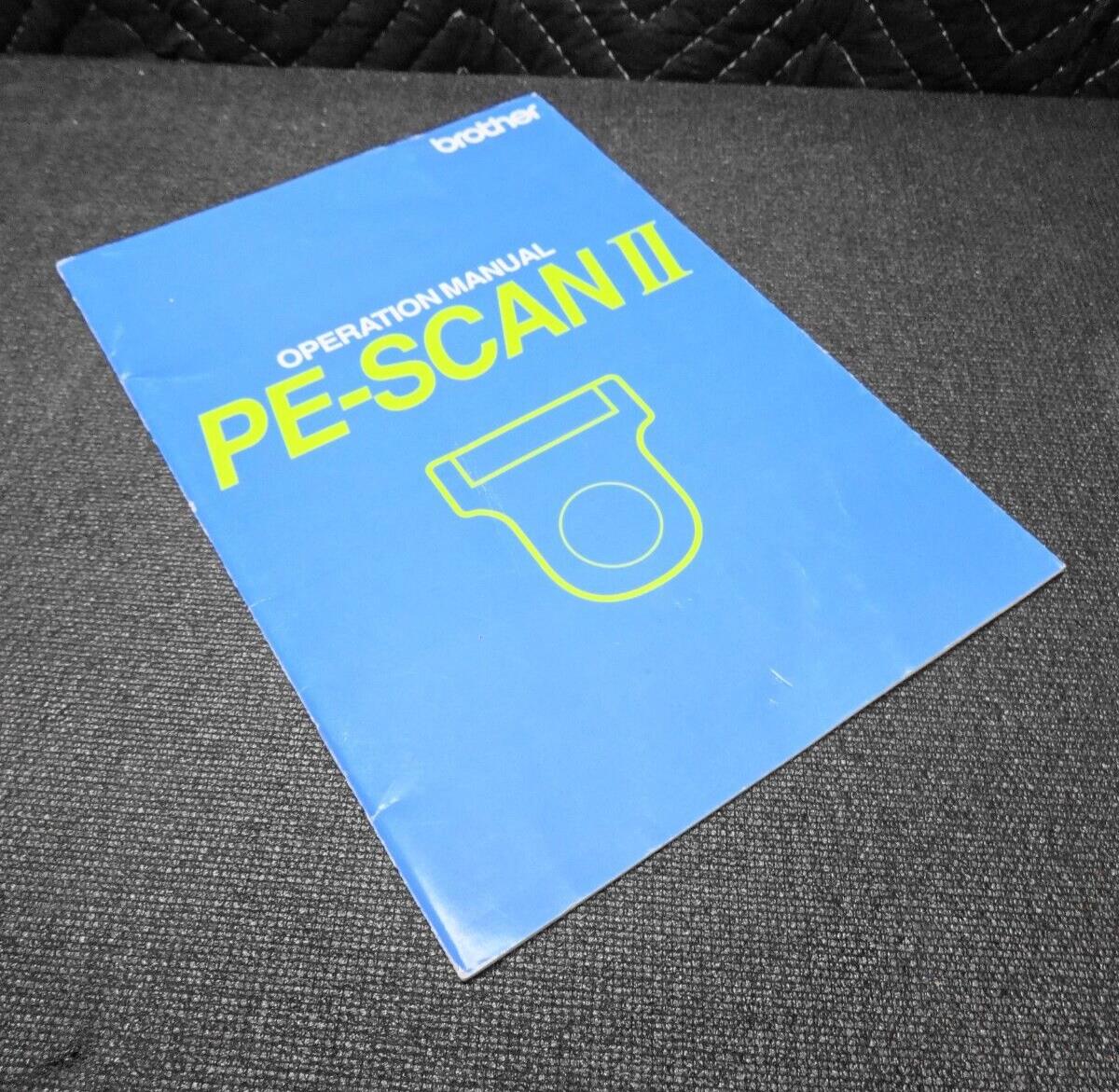 Brother PE-Scan II Operation Manual – ineedths