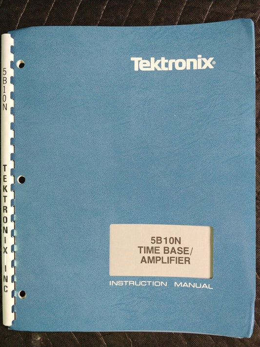 TEKTRONIX 5B10N TIME BASE AMPLIFIER INSTRUCTION MANUAL