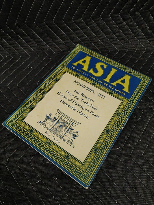 Antique November 1922 Asia Magazine, The American Magazine on the Orient