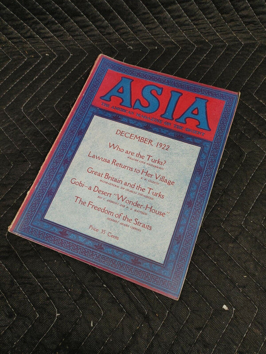 Antique December 1922 Asia Magazine, The American Magazine on the Orient