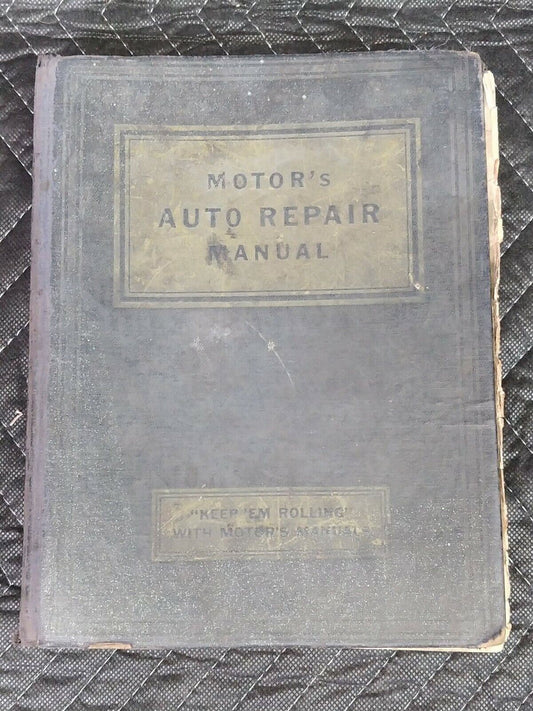 1952 Motors Auto Repair Manual Fifteenth Edition First Printing