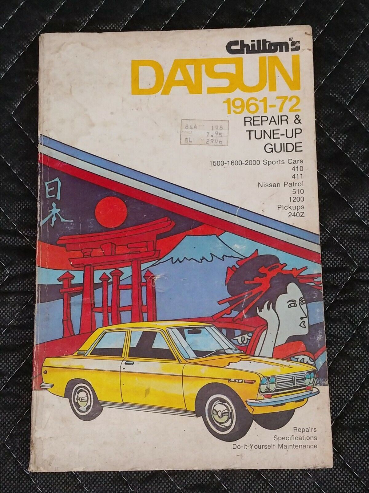 CHILTONS REPAIR & TUNE-UP GUIDE FOR DATSUN 1961-72