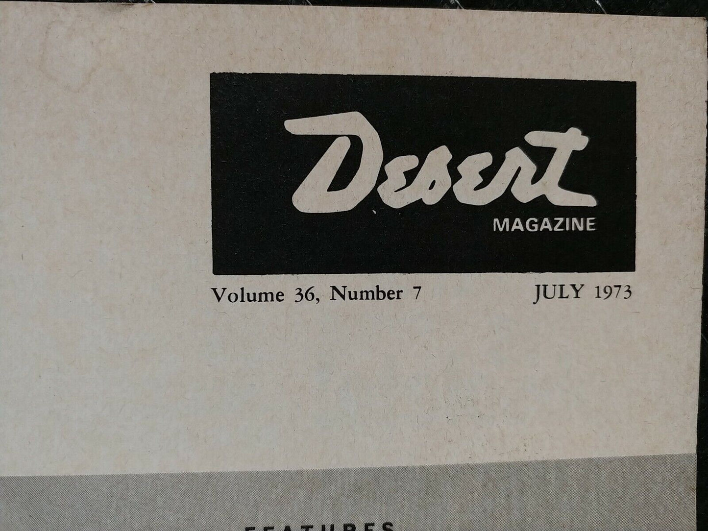 Vintage Desert Magazine July 1973