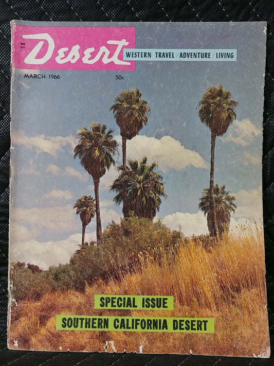 Vintage Desert Magazine March 1966