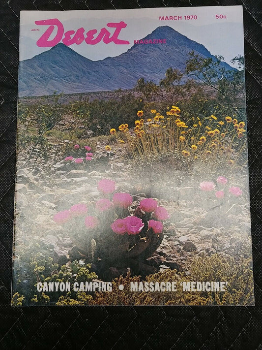 Vintage Desert Magazine March 1970